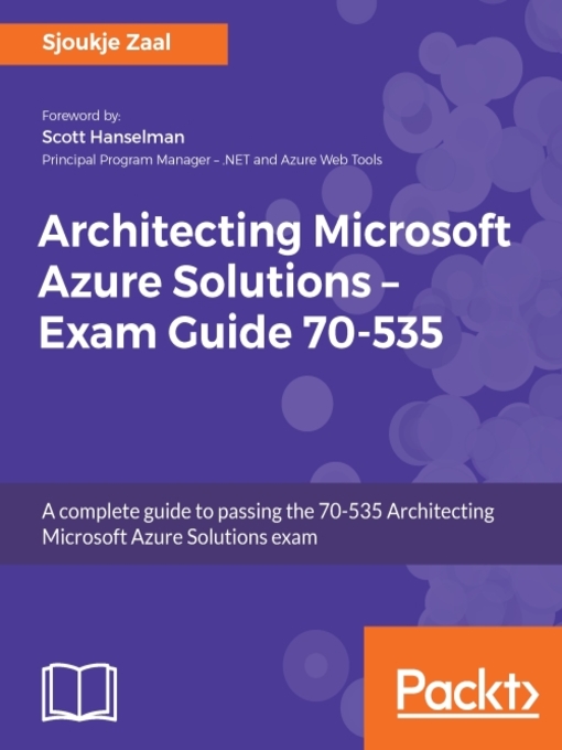 Title details for Architecting Microsoft Azure Solutions by Sjoukje Zaal - Available